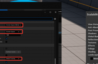 Настройки графики и рендера Unreal Engine