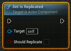 Blueprint-функция Set Is Replicated класса Actor Component в Unreal Engine (UE4, UE5) Blueprint-функция Set Is Replicated класса Actor Component в Unreal Engine (UE4, UE5)
